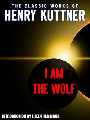 cover image of I am the Wolf